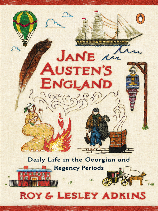Title details for Jane Austen's England by Roy Adkins - Available